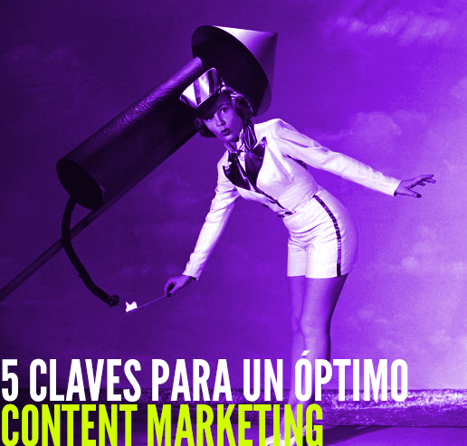 5 claves para un optimo content marketing casa del media